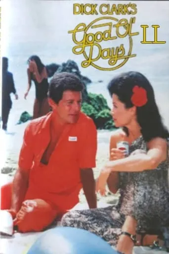 Dick Clark's Good Old Days Part II movie poster - Rated 6/10