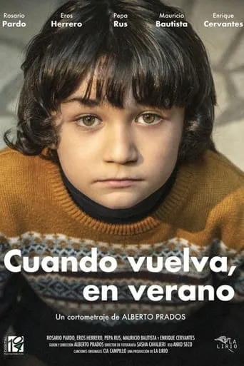 Cuando vuelva, en verano movie poster - Rated 7/10