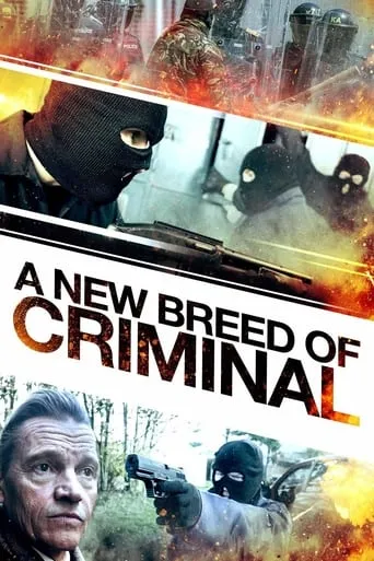 A New Breed of Criminal movie poster - Rated 5.4/10