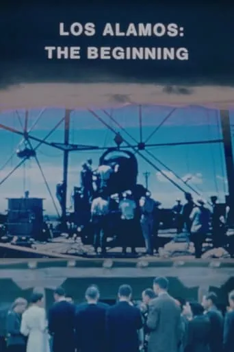 Los Alamos: The Beginning movie poster - Entertainment content