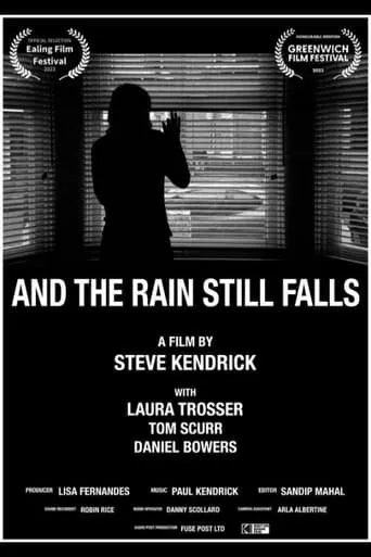 And The Rain Still Falls movie poster - Entertainment content