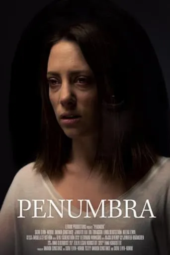 Penumbra movie poster - Entertainment content