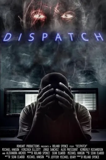 Dispatch movie poster - Entertainment content