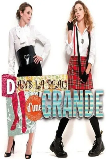 Dans la peau d'une grande movie poster - Rated 5.7/10