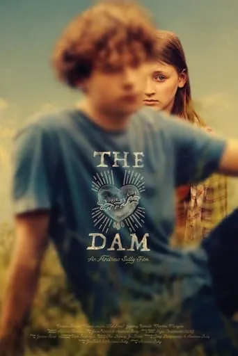 The Dam movie poster - Entertainment content