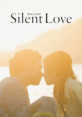 Silent Love movie poster - Rated 7.5/10