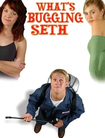 What's Bugging Seth movie poster - Entertainment content