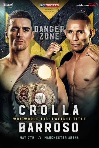 Anthony Crolla vs. Ismael Barroso movie poster - Entertainment content