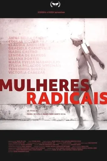 Mulheres Radicais movie poster - Entertainment content