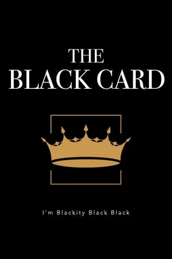The Black Card movie poster - Entertainment content