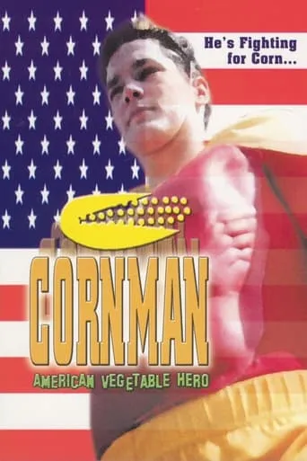 Cornman: American Vegetable Hero movie poster - Rated 2.2/10