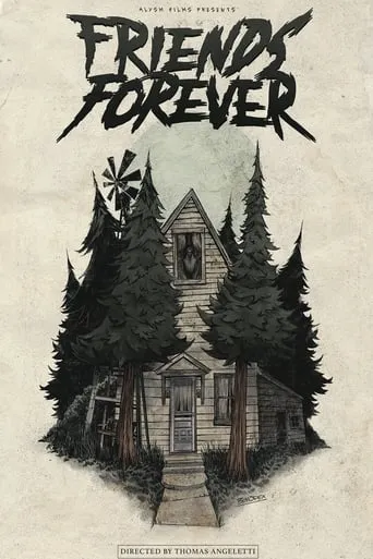 Friends Forever movie poster - Rated 7/10