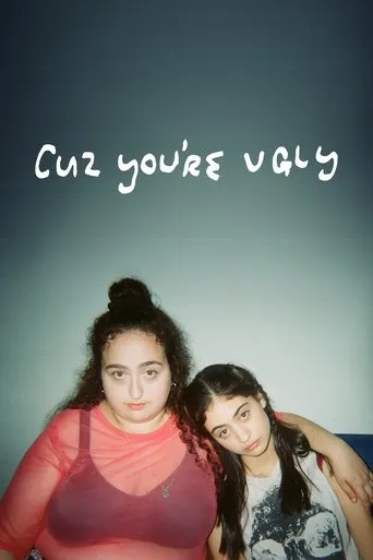 Cuz You're Ugly movie poster - Entertainment content