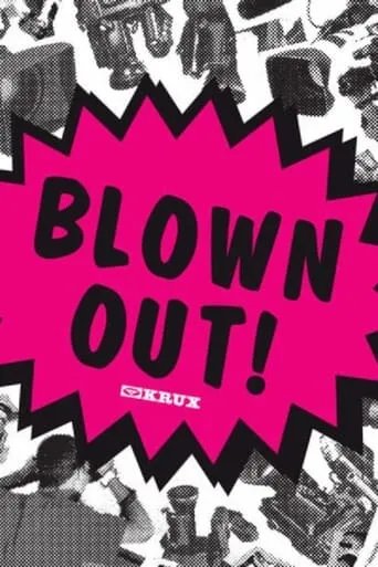 Krux - Blown Out movie poster - Entertainment content