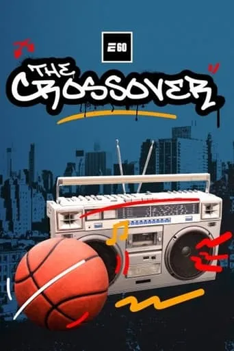 The Crossover: 50 Years of Hip Hop and Sports movie poster - Entertainment content