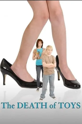 The Death of Toys movie poster - Entertainment content
