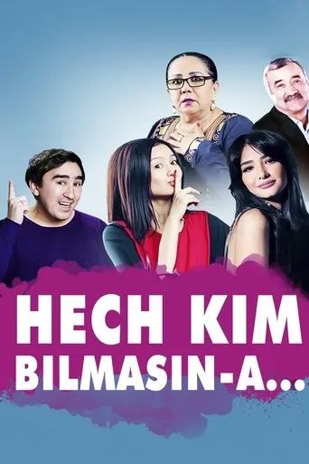 Hech kim bilmasin-a... movie poster - Entertainment content