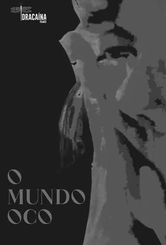 O Mundo Oco movie poster - Entertainment content
