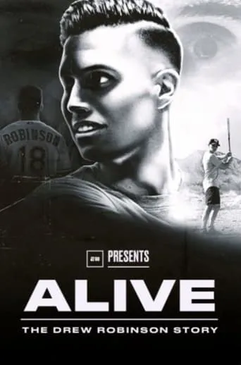 Alive: The Drew Robinson Story movie poster - Entertainment content