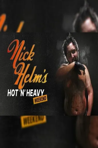 Nick Helm's Hot 'N' Heavy Weekend movie poster - Entertainment content