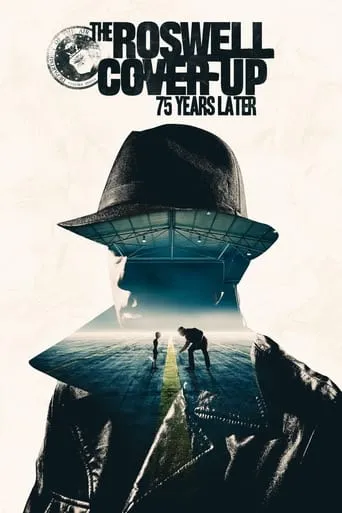The Roswell Coverup: 75 Years Later movie poster - Entertainment content
