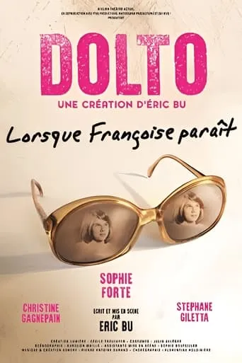Dolto – Lorsque Françoise paraît movie poster - Rated 9/10