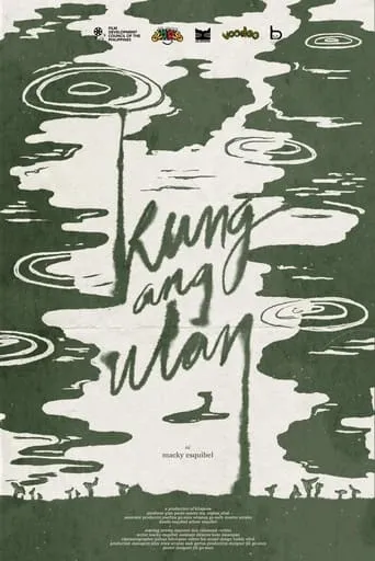 Kung ang Ulan movie poster - Entertainment content