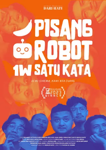 Pisang Robot Satu Kata movie poster - Entertainment content