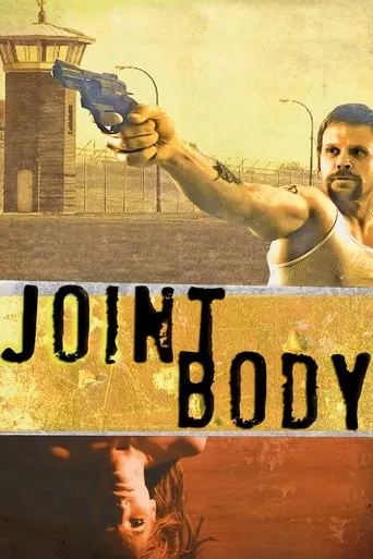 Joint Body movie poster - Rated 4/10