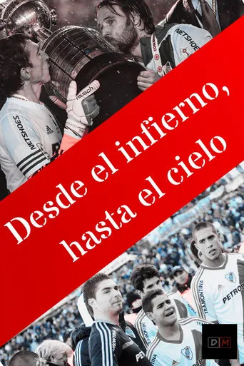 Desde el infierno, hasta el cielo movie poster - Rated 10/10