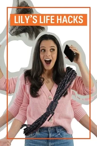 Lily's Life Hacks movie poster - Entertainment content