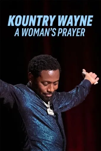 Kountry Wayne: A Woman's Prayer movie poster - Rated 6.5/10