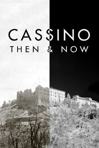 Cassino Then and Now movie poster - Rated 7/10