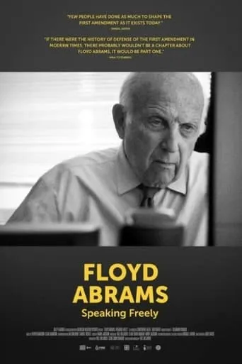 Floyd Abrams: Speaking Freely movie poster - Entertainment content
