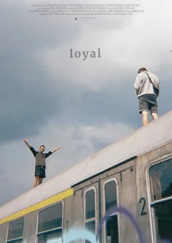 loyal movie poster - Entertainment content