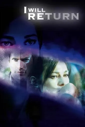 I Will Return movie poster - Rated 2/10
