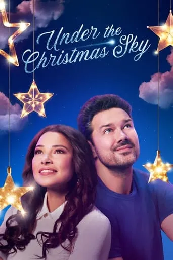 Under the Christmas Sky movie poster - Rated 5/10