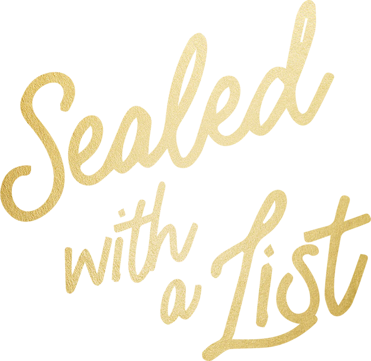 Sealed with a List