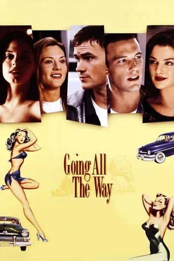 Going All the Way movie poster - Rated 4.633/10