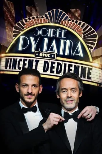 Soirée Pyjama movie poster - Entertainment content
