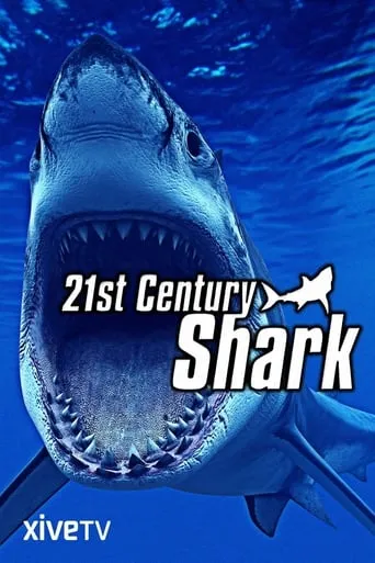 21st Century Shark movie poster - Entertainment content