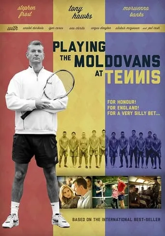 Playing the Moldovans at Tennis movie poster - Rated 7.7/10