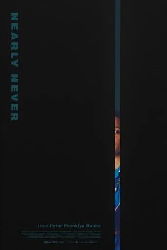 Nearly Never movie poster - Entertainment content