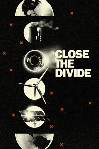 Close the Divide movie poster - Entertainment content
