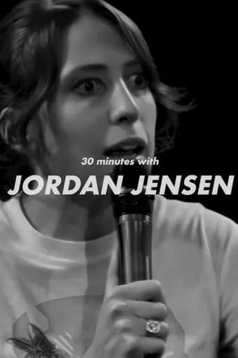 30 Minutes with Jordan Jensen movie poster - Entertainment content