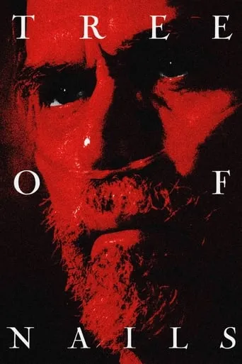 Tree of Nails movie poster - Rated 9/10