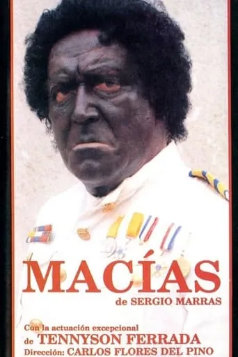 Macías, ensayo general sobre el poder y la gloria movie poster - Entertainment content