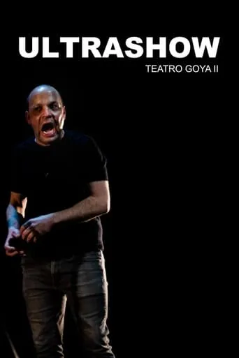 Ultrashow - Teatro Goya II movie poster - Entertainment content
