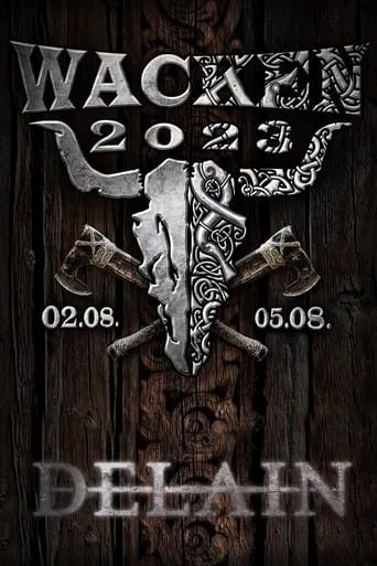 Delain - Wacken Open Air movie poster - Entertainment content