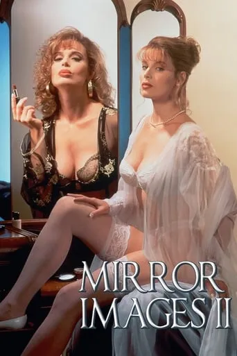 Mirror Images II movie poster - Rated 4.2/10